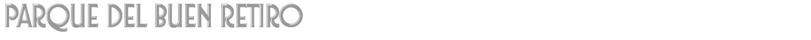 Parque del Buen Retiro font preview